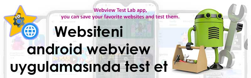 Webview Test Lab